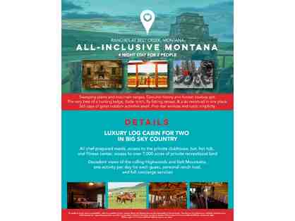ALL-INCLUSIVE MONTANA FOR 2
