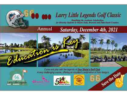 14th Annual Larry Little Legends Golf Classic Package 4 Golfers