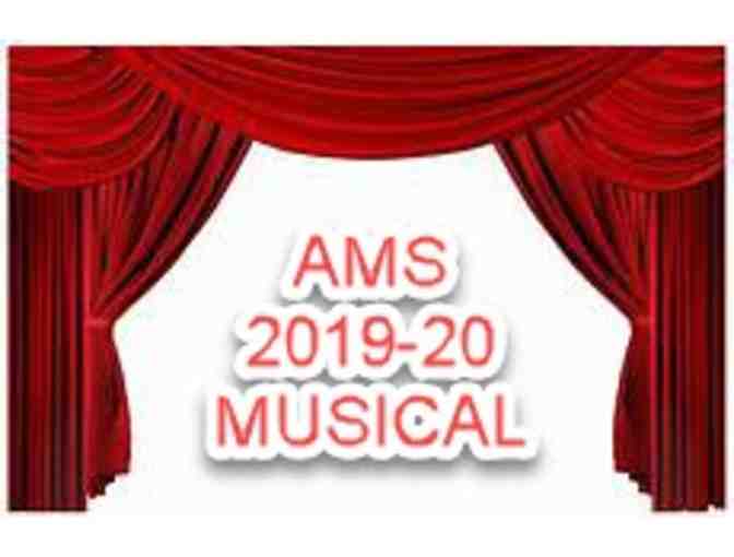 Front Row Seats to AMS 2019-20 Musical, Friday Night