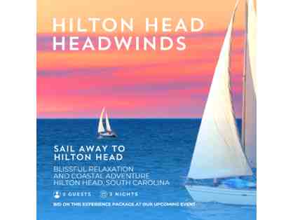 Hilton Head South Carolina Sailing Experience with a 3-Night Stay for (2)