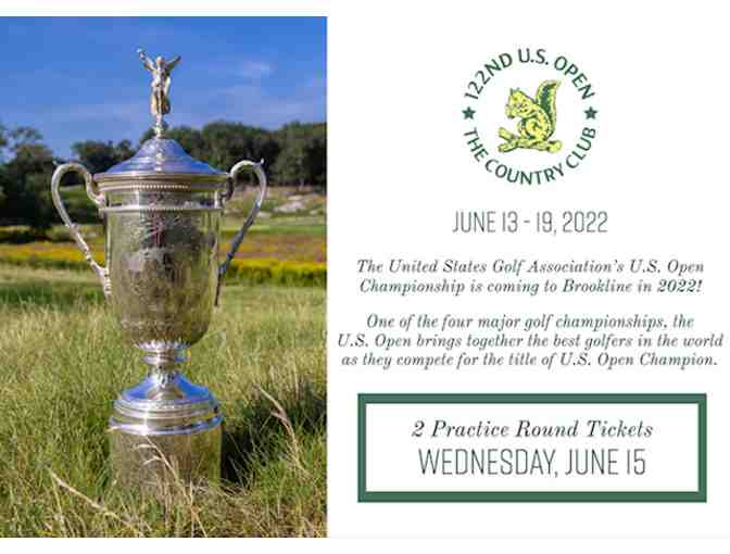 2 Member Tickets to the US Open at The Country Club for a practice round.