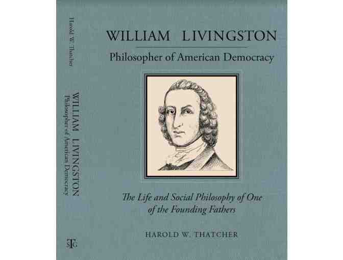 Rare Book: Biography of Founding Father William Livingston