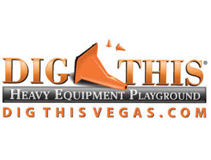 Group Big Dig Small Machinery Experience for 4-8 people at Dig This Vegas!