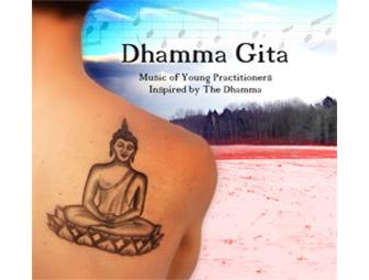 More Than Sound Productions: 'Dhamma Gitta: Music of Young Practitioners'