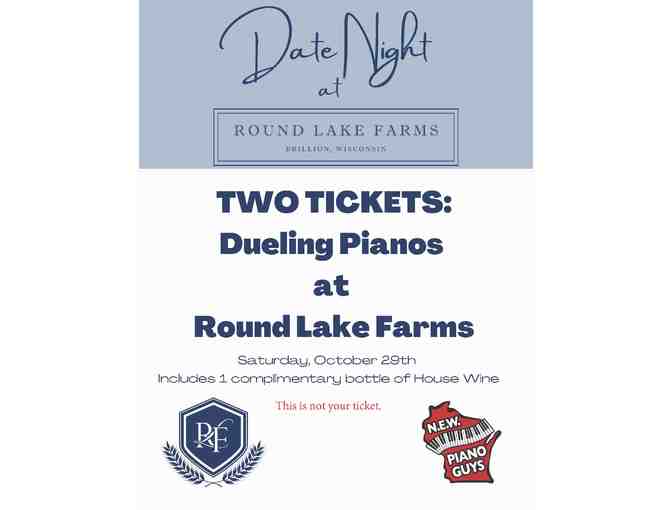 Date Night at Round Lake Farms - Dueling Pianos October 29th with Wine