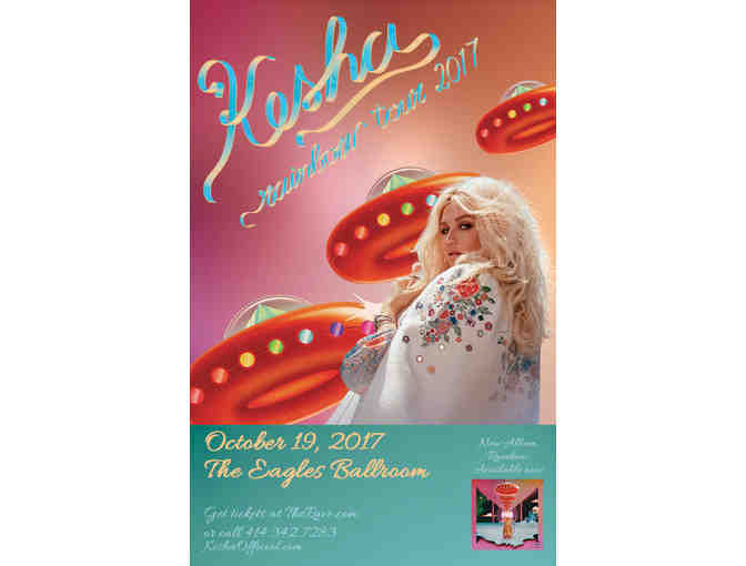 Two (2) tickets to see Kesha, THURSDAY, OCTOBER 19, 2017 SOLD OUT SHOW!!!!