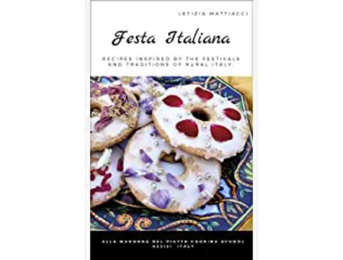 Inspiring Cookbooks! FESTA ITALIANA; BY LETIZIA MATTIACCI!