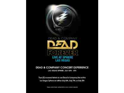 2 Tickets for the Dead & Company - Dead Forever Concert Experience