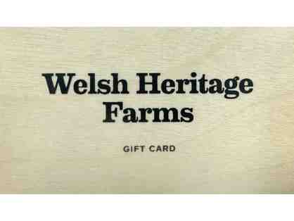 Welsch Heritage Farms $35.00