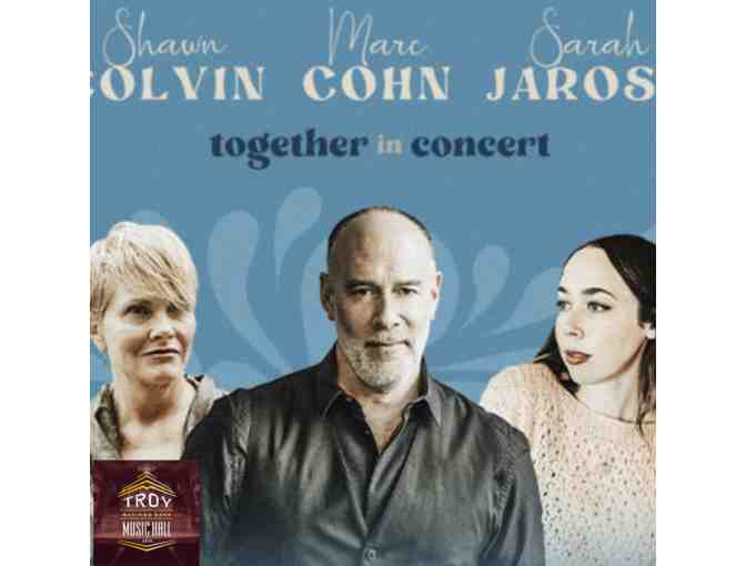 Two (2) Tickets to Shawn Colvin, Marc Cohn &amp; Sarah Jarosz: Together in Concert - Photo 1