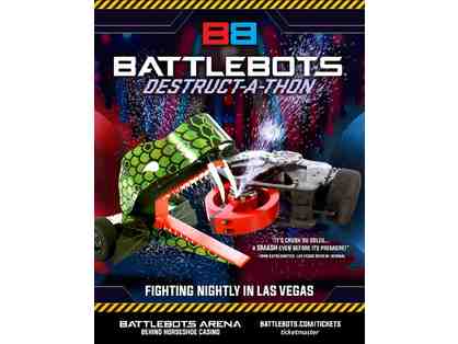 BattleBots Destruct-A-Thon 4 VIP Tickets