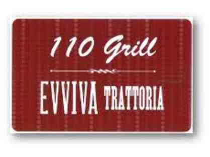 $25 Gift Card for 110 Grill or Evviva Trattoria