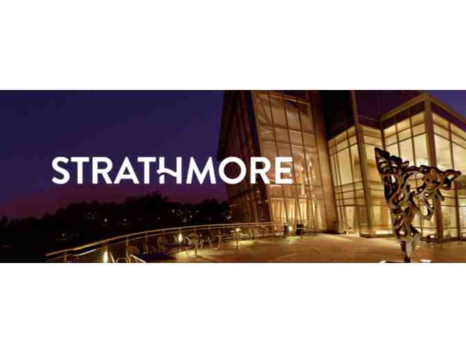 2 Strathmore Event Tickets