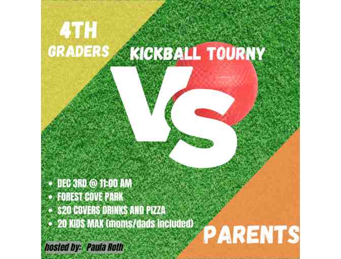 4th Grade Parents vs. Kids Kickball - Photo 1