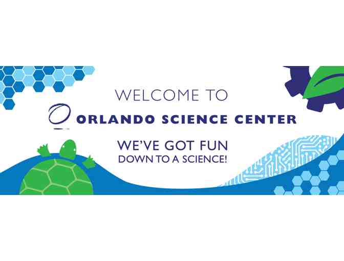4 Tickets to Orlando Science Center - Photo 1