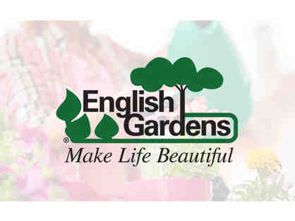 English Gardens - $25 Gift Card