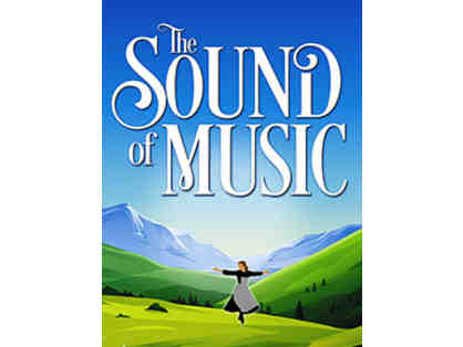 2 Tickets to The Sound of Music at the North Shore Music Theatre