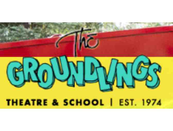 Tickets to the Groundlings