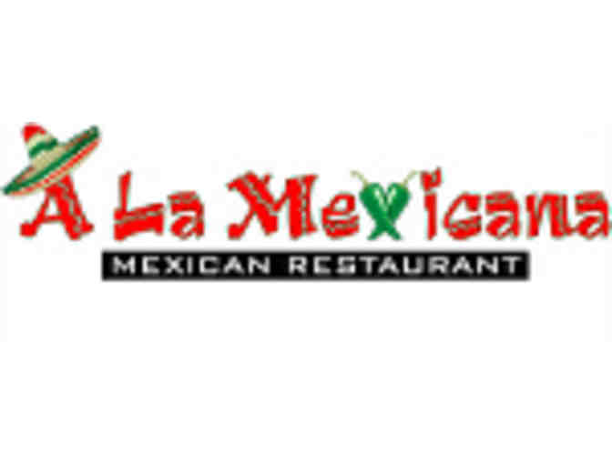 $25 Gift Card to A La Mexicana Restaurant, Bridgton, ME - Photo 1