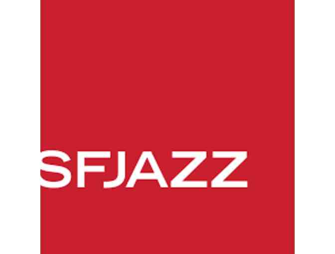 Two Tickets to a SFJAZZ Performance - Photo 1
