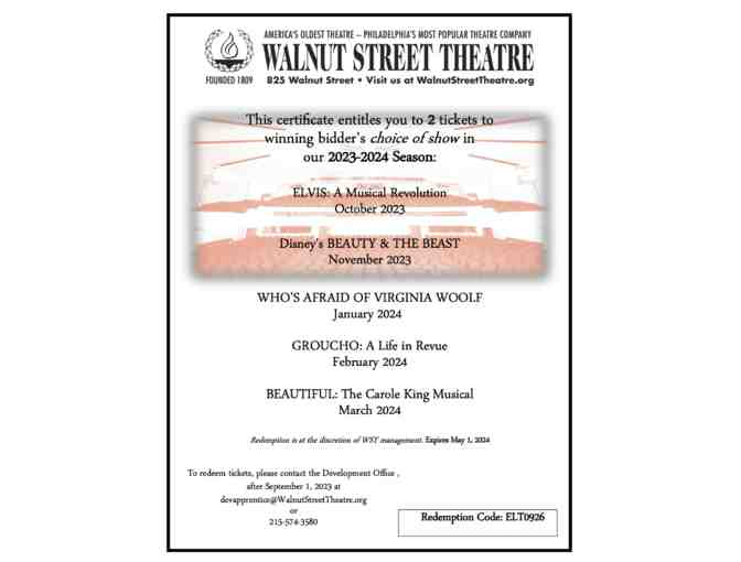 2 tickets to Winning Bidder's Choice of Show @ Walnut St. Theatre in Philadelphia - Photo 1