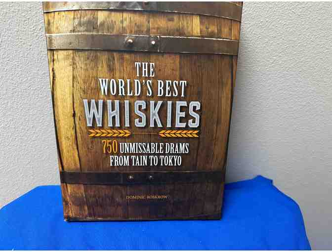 The World's Best Whiskies donated by Barnes and Noble