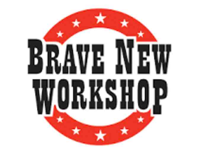 Brave New Workshop - Two (2)  Admit One (1) passes
