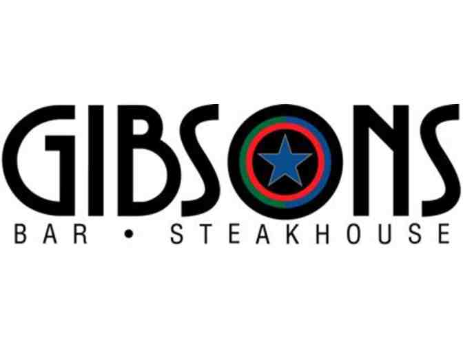 $150 Gift Card to Gibson's Restaurant Group