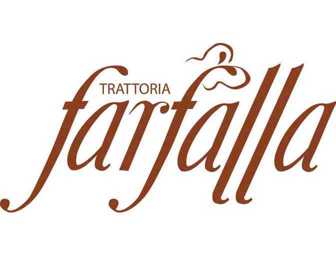 Trattoria Farfalla: $75 Gift Certificate