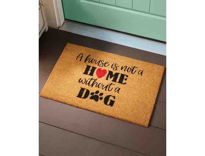 A House is Not a Home without a Dog Doormat