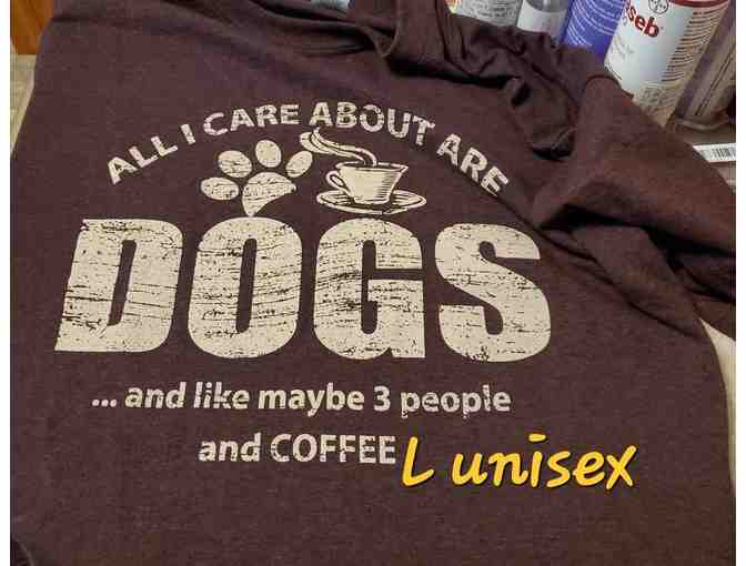 "All I Care About are DOGS" Unisex T-Shirt Size L Brown - Photo 1
