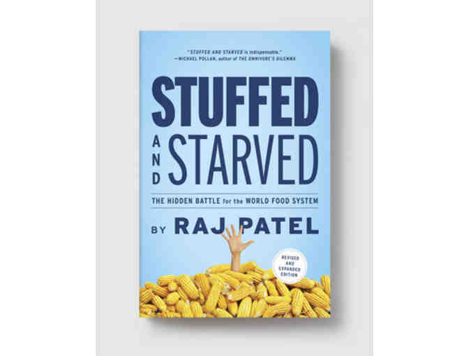 Signed Raj Patel Books: Stuffed and Starved & The Value of Nothing - Photo 1