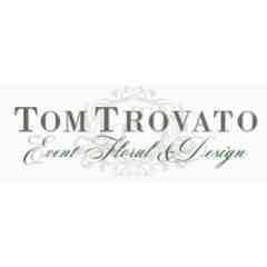 Tom Trovato Event Floral & Design