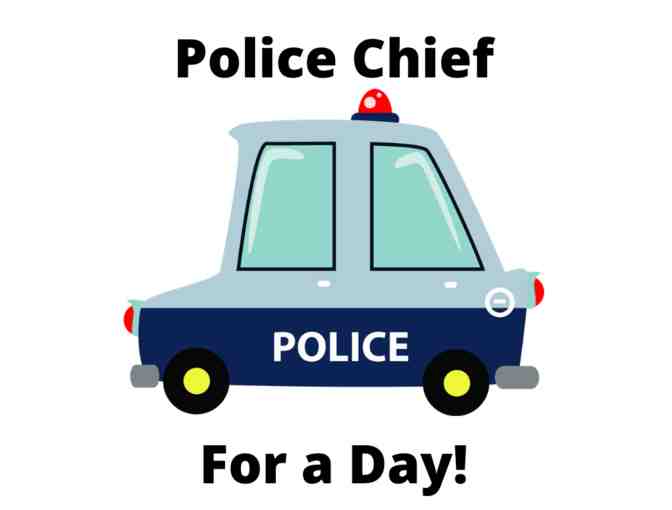 Police Chief for a day