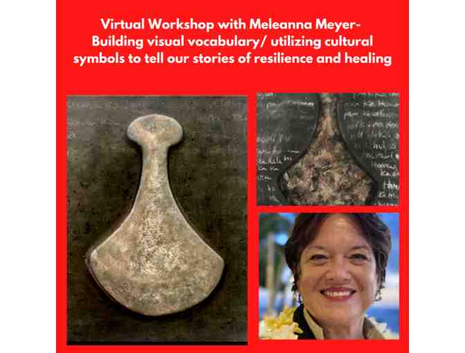 Virtual Workshop with Meleanna Meyer- Cultural Symbols Tell Our Stories Of Resilience