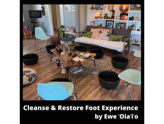 Cleanse and Restore Foot Experience with Ewe Oiaio
