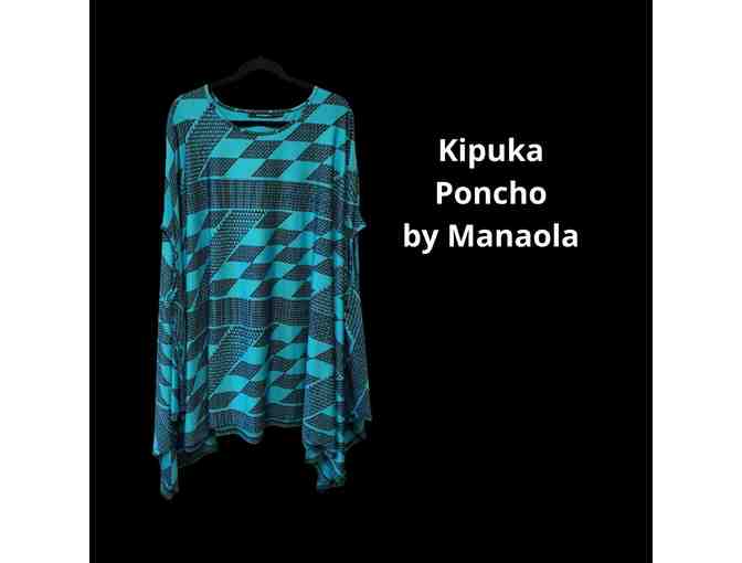 Kipuka Poncho by Manaola