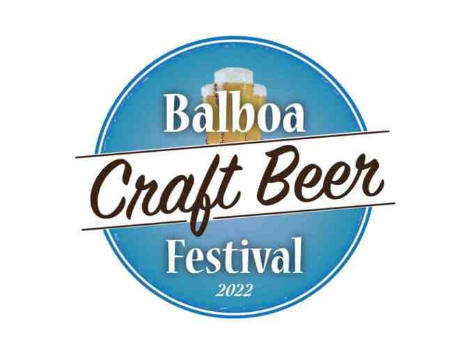 Balboa Craft Beer Festival - 2 General Admission Tickets