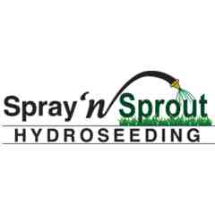 Spray n' Sprout Hydroseeding, Inc