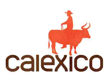 Calexico - Gift Certificate $25 and 2 Drink Tickets (#1)