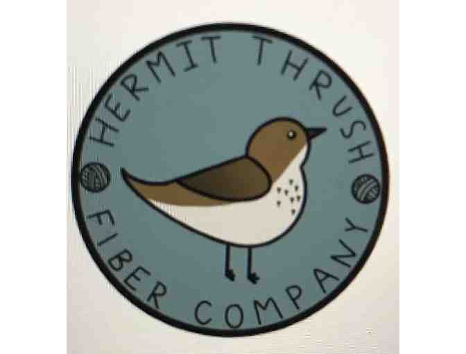 $25 Hermit Thrush Fiber Co. Gift Shop *Yarn, Accessories, Classes, More! (Bristol VT) - Photo 1