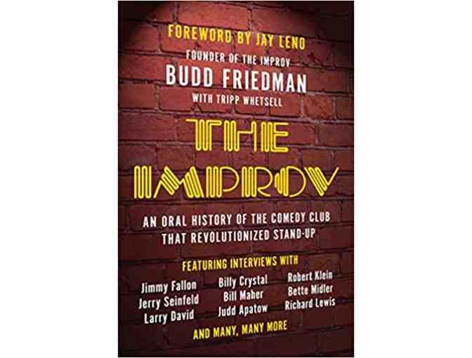 The Improv: An Oral History of the Comedy Club that Revolutionized Stand-Up Hardcover Book