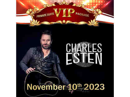 Charles Esten Private Suite VIP Package for SIX