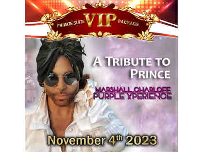 Prince Tribute - The Purple Xperience Private Suite VIP Package for SIX