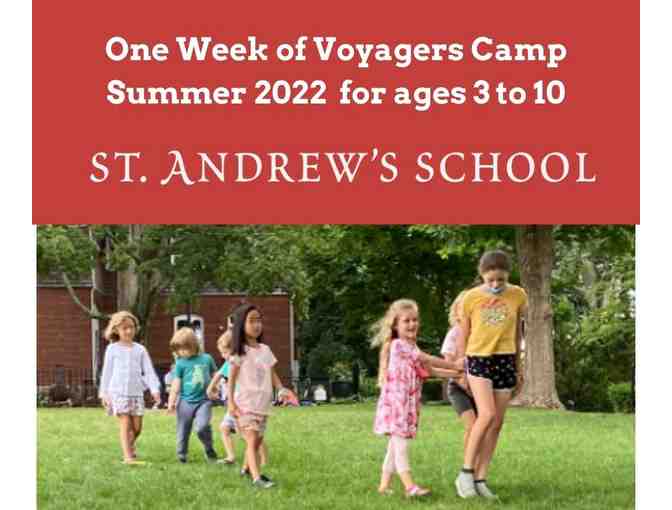 One Week of Voyager Camp 2022 at St. Andrew's School