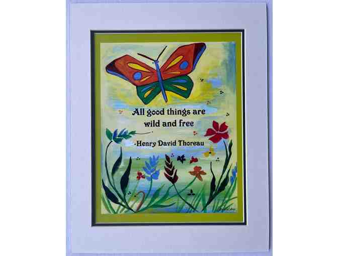 "All Good Things are Wild and Free" Thoreau Quote Print, by Raphaella Vaisseau - Photo 1