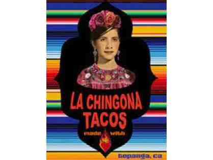 La Chingona Tacos - $100 gift card
