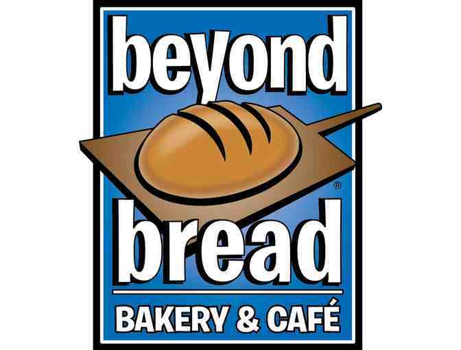 $75 Beyond Bread Gift Certificate - Photo 1