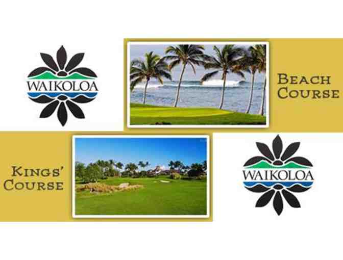 1 round of golf for 1 player at Waikoloa Beach Course or King's Course