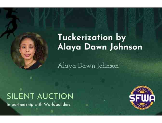 Tuckerization by Alaya Dawn Johnson